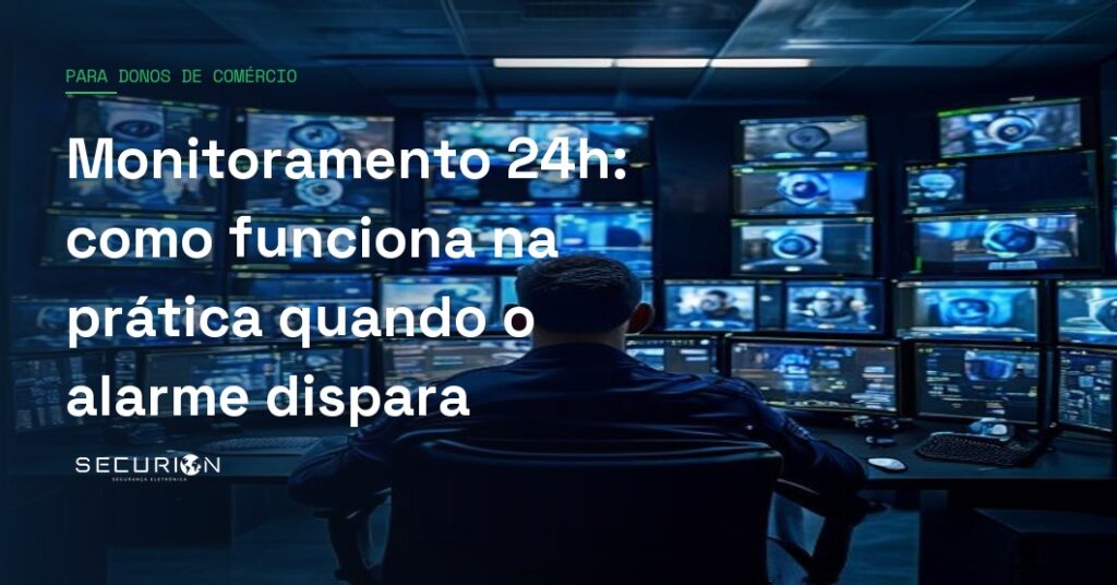 Monitoramento 24h: como funciona na prática quando o alarme dispara